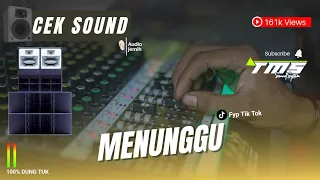 emang boleh menunggu cek sound dangdut se glerr ini 