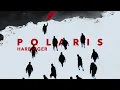 Download Lagu Polaris - Harbinger