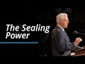 The Sealing Power D Todd Christofferson October 2023 General Conference