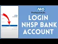 How to Login to NHSP Bank Account 2024 Sign In to NHSP Bank Account