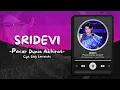 Download Lagu PACAR DUNIA AKHIRAT LIRIK - SRIDEVI (Cipt. Eddy Lestaluhu)