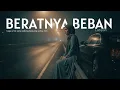 Lagu Beratnya Beban - Latipah ( Video Lirik )