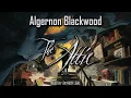 Download Lagu The Attic by Algernon Blackwood | Pan's Garden | Audiobook
