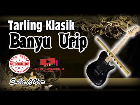 Download MP3 Tarling Klasik BANYU URIP Tenangkan jiwa dan hati Tentram