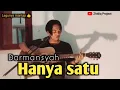 Download Lagu Hanya satu _ Dengarlah Tuhanku benarkah dia jadi miliku #Darmansyah