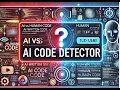 Code AI Detector Pro AI vs Human-Written Code How to find the code is written by AI