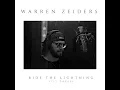Download Lagu Warren Zeiders - Ride the Lightning (717 Tapes) [Official Audio]