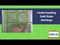 Understanding Quilt Rulers for Beginning Quilters and Beyond
