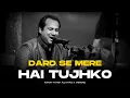 Download Lagu DARD SE MERE HAI TUJHKO (REMIX) - RAHAT FATEH ALI KHAN X VIBRONO | ISHQ NE PAKRA NA THA GHALIB