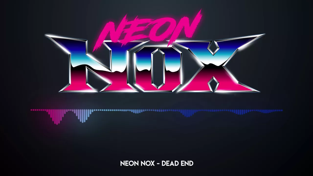 Neon Nox - Dead End
