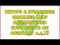 DevOps SysAdmins Enabling LDAP administered sudo rights on OpenLDAP 2 4 x
