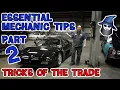 Part 2 The CAR WIZARD shares 10 Crazy Easy and Essential Mechanic Tips for the Serious Mechanic