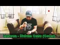 Download Lagu ST12 Romansya - Hukum Cinta (Cover by Marwan)