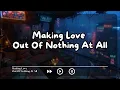Download Lagu Making Love Out of Nothing at All - Cover by Vee Husain (Lirik Video/Video Lyrics)