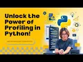 What Is Profiling in Python