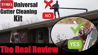TORO Universal Gutter Cleaning Kit How good is it