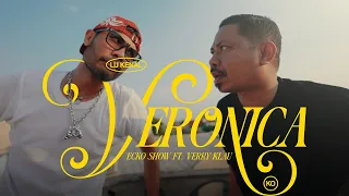 LU KENAL VERONICA KO - ECKO SHOW & VERRY KLAU (Music Video)