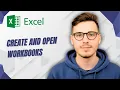 How to Create And Open Workbooks in Excel 2026 Tutorial for Beginners