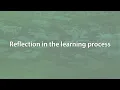 7 Reflection in the learning process