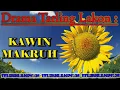 Download Lagu Drama Tarling Lawas Lakon KAWIN MAKRU FULL