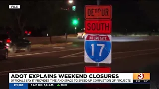 ADOT explains weekend freeway closures