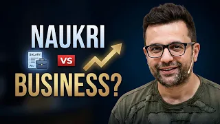 Naukri vs Business? By Sandeep Maheshwari | Hindi