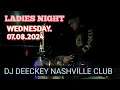 Download Lagu NASHVILLE WEDNESDAY 07.08 2024 MIXED BY DEECKEY