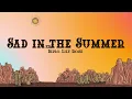 Diplo - Sad in the Summer (Lyrics) feat. Lily Rose)
