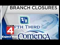 Fifth Third Bank to close 75 Michigan branches including former Comerica locations