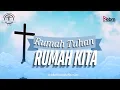 Download Lagu Paduan Suara Ibadah Kenaikan | Rumah Tuhan, Rumah Kita