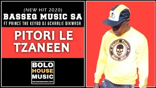 basseq music sa pitori le tzaneen ft prince the keybo dj x charlie dikwasa original 