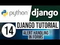 Django Tutorial for Beginners 14 - Alert Handling in Forms Part 1