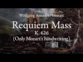 Requiem Mass in D minor, KV 626 - Mozart (Only Mozart's handwriting)