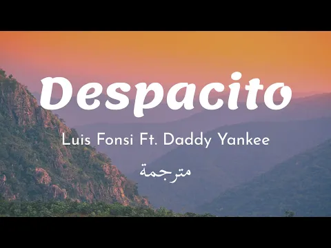 Download MP3 Despacito - Luis Fonsi Ft.  Daddy Yankee (Lyrics) 🎵 مترجمة