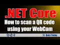 How to scan QR code using webcam in dotnet core part-3