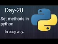 Python 45 Days Series Day-28 Set methods Python tutorials