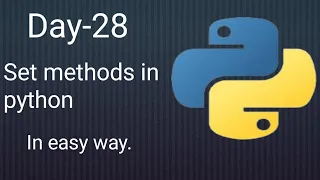 Python 45 Days Series Day-28 Set methods Python tutorials