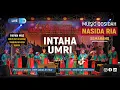 Download Lagu NASIDA RIA Semarang Live Papan Mas RW.05 Tambun Bekasi | Intaha Umri