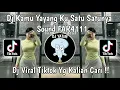 Download Lagu DJ KAMU YAYANGKU SATU SATUNYA SOUND FAR4111 VIRAL TIKTOK  | DJ COD X CORAZON VIRAL TIKTOK  !!