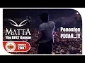 Download Lagu [Full ] Live Konser ~ Matta Band @Palembang 2007