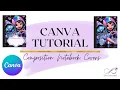 How to Make Custom Composition Notebook Covers in Canva Step-by-Step