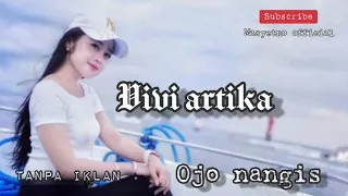 Download Vivi artika Ojo nangis musik official #masyetno official #ndarboy #vivi artika MP3