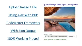 Upload Image File in Codeigniter Ajax formData Method Using Jquery JavaScript 100 working