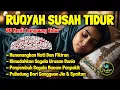 Download Lagu Susah Tidur Dengarkan Ayat Ini Ruqyah Susah Tidur Merdu Malam Penenag Hati \u0026 Pikiran Stres Insomnia