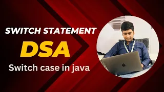 Switch statement in java DSA