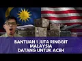 Lagu LEBIH GERCEP! Malaysia Kirim Bantuan Senilai  RM 1 Juta untuk ACEH