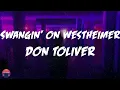 Don Toliver - Swangin’ On Westheimer (Lyrics Video)
