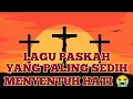 Download Lagu Lagu Paskah Terbaru 2022 | Paling Sedih