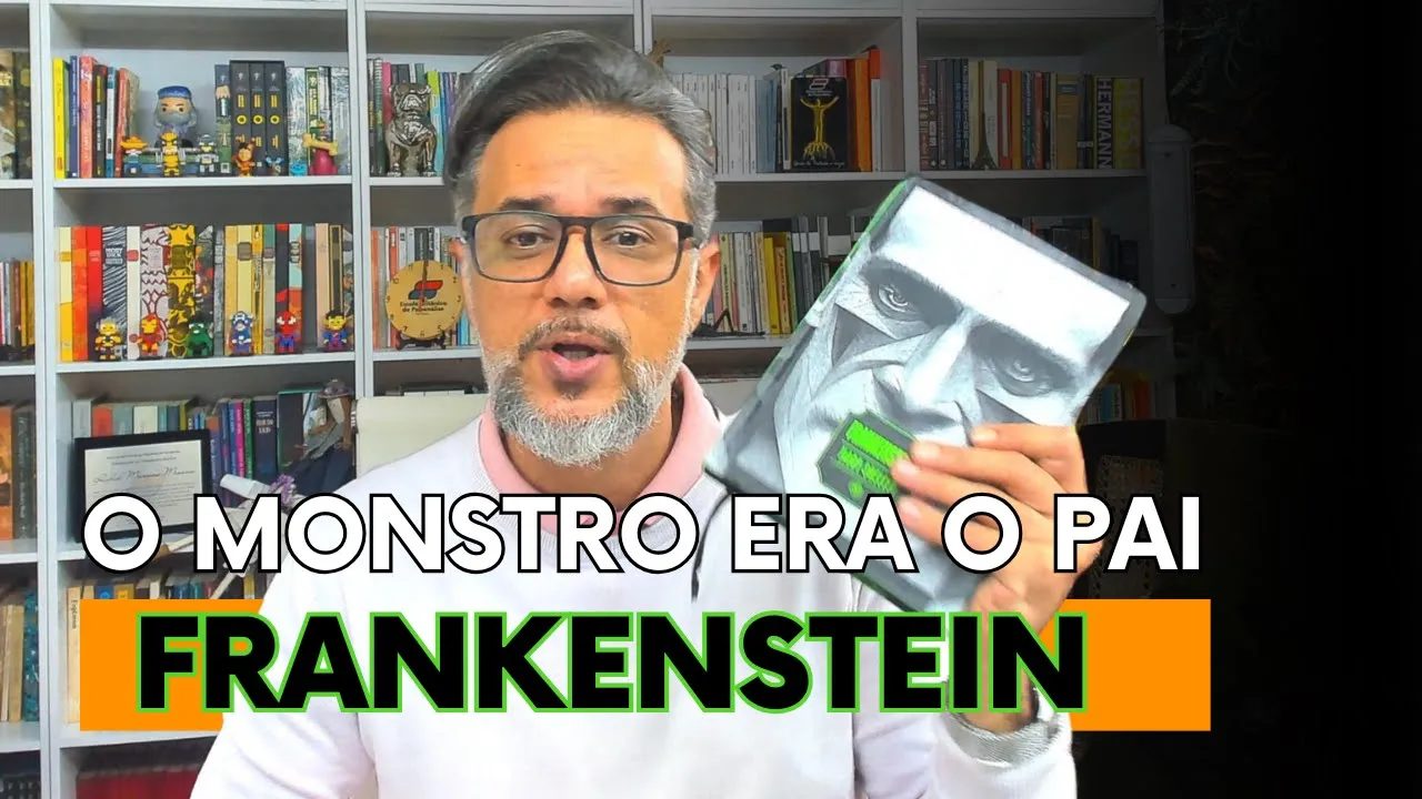 Frankenstein e o Trauma do Abandono | Análise Psicanalítica