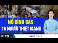 Lagu SÁNG 21/2: Xe du lịch chở người Trung gặp nạn; Giao thông Hà Giang tê liệt, du khách bán lại phòng